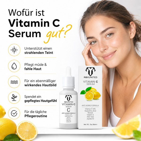 ROXUNITED Vitamin C Serum 30ml Gesicht Anti-Aging Aufhellend – Wirkung